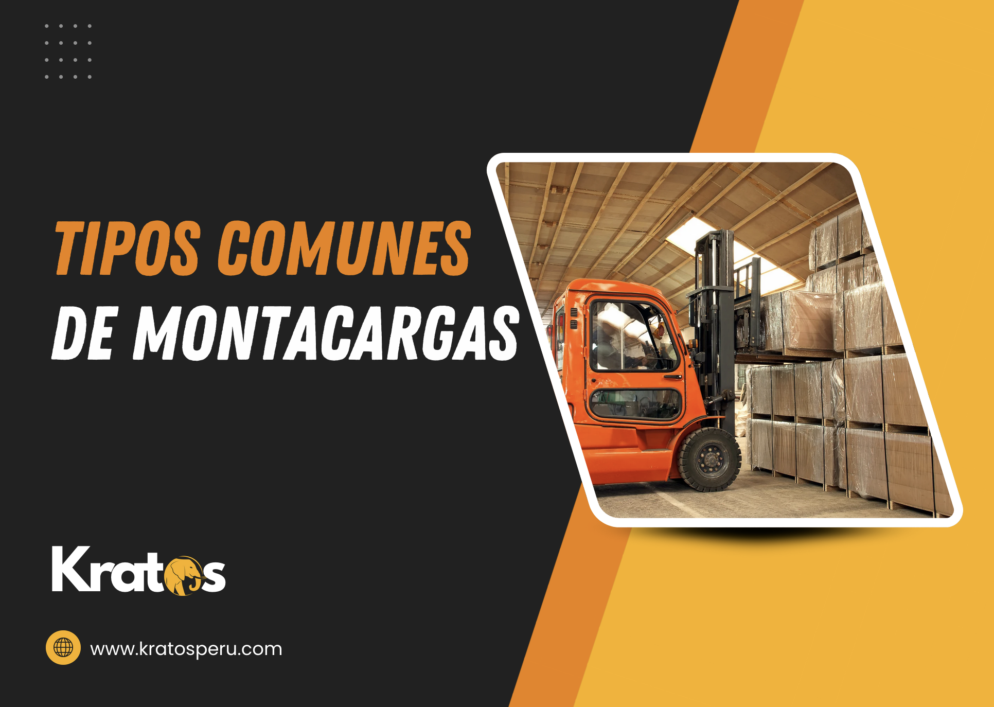 Tipos más utilizados de montacargas